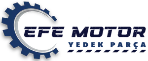 Efe Motor Yedek Parça